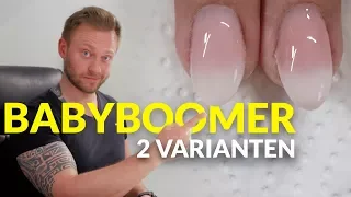 GelNägel - BabyBoomer in 2 Varianten - Tutorial