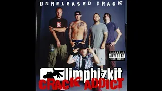 Limp Bizkit - Crack Addict (Remastered)