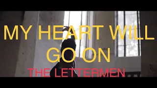 MY HEART WILL GO ON   THE LETTERMEN  WITH SING ALONG  LYRICS