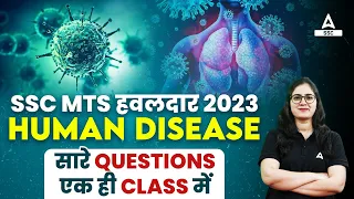 Human Disease All Questions for SSC MTS 2023 | SSC MTS Science Important Questions by Arti Mam