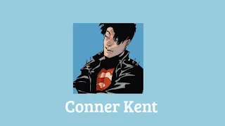 Conner Kent | playlist