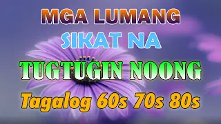 Mga Lumang Tugtugin 60s 70s 80s 90s🎈 Lumang Tugtugin Na Tumatak Sa Ating Puso't Isipan💕Tagos Sa Puso