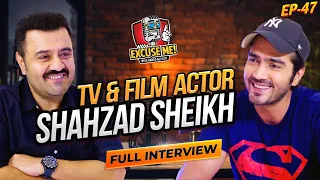 Excuse Me with Ahmad Ali Butt | Ft. Shahzad Sheikh | Latest Interview | Episode 47 | Podcast