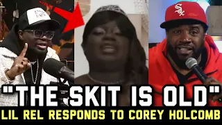 Lil Rel RESPONDS To Corey Holcomb EXPOSING Him Wearing A Dress After Defending Jerrod Carmichael