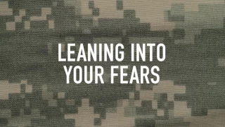 Leaning Into Your Fears