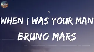 Bruno Mars - When I Was Your Man (Lyrics) | The Weeknd, David Guetta, Sia,... (MIX LYRICS)