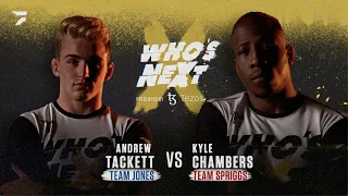 Andrew Tackett vs. Kyle Chambers | Who's Next (Season 1, Round 3)