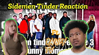 Sidemen Tinder In Real Life 3 | Funny Moments Reaction | Ft.  @Rainey Tv ​