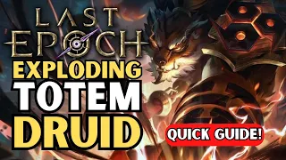 Strength Stacking Exploding Totem Druid! | Werebear | Last Epoch | LE Builds | 0.9 Ready!