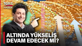 #CANLI | Mert Başaran'dan Çarpıcı Altın Yorumu! Altında Yükseliş Devam Edecek Mi? - Para Konuşalım