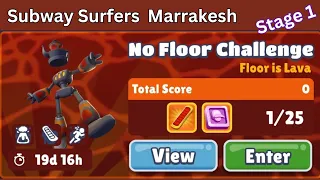 No Floor Challenge Floor is Lava Teabot Marrakesh Surfer Stage 1 || Subway Surfers Marrakesh