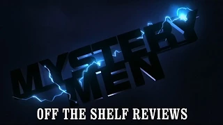 Mystery Men Review - Off The Shelf Reviews