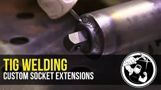 Tig Welding Custom Socket Extensions