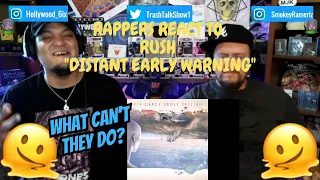 Rappers React To Rush "Distant Early Warning"!!!