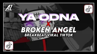 DJ YA ODNA x BROKEN ANGEL BREAKBEAT (SLOWED + REVERB) VIRAL TIKTOK !!