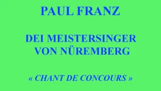 Paul Franz   Die Meistersinger von Nürnberg   Chant de concours   Columbia LF 23   enregistré en 193