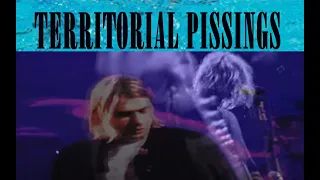 NIRVANA - Territorial Pissings (Legendado)