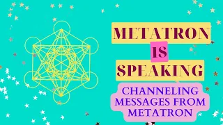 Channeling Messages From Metatron For Lightworkers & Starseeds