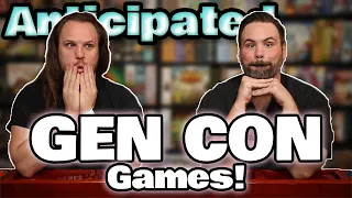 Top 10 Most Anticipated Games at Gen Con!