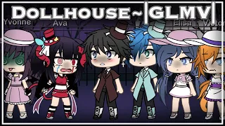 Dollhouse~|GLMV|