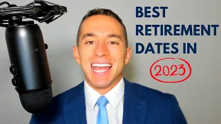 The Best Days to Retire in 2023 as a FERS Federal Employee