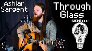 Through Glass - Stone Sour Acoustic Cover