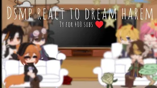 •||Dsmp react to dream harem||Gacha||Lazy-||Short||Repost||ℝ𝕚𝕤𝕪𝕒𝔸𝕝𝕪𝕤𝕤𝕒☘︎||•