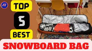 BEST SNOWBOARD BAG REVIEWS 2023