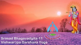 BG 11.1, BG 11.2  - Bhagavadgita Chapter 11 - Authentic Vedantic Teaching