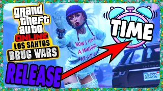 GTA 5 ONLINE: Drug Wars Los Santos DLC Update - RELEASE TIME! 🕑*EVERY COUNTRY*