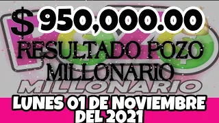 RESULTADO POZO MILLONARIO SORTEO #952 DEL LUNES 01 DE NOVIEMBRE DEL 2021 /LOTERÍA DE ECUADOR/