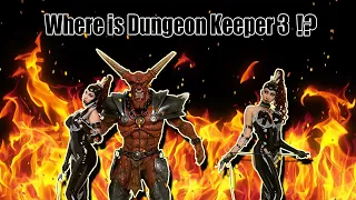 Dungeon Keeper 2 - Throwback + Where is Dungeon Keeper 3?