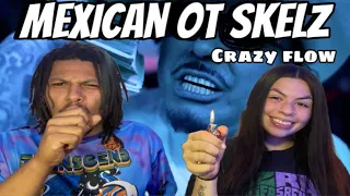 FLOW IS UMATCHED!! That Mexican OT - Skelz (Official Music Video) REACTION