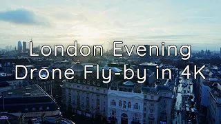 London at Dusk in 4K | Drone Fly By - 60 Minutes of Relaxing, Calming Ambient Music