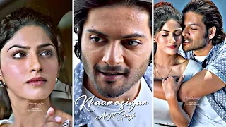 Khamoshiyan😘Love🌹Whatsapp Status ||Arijit Singh❤️Ali Fazal🖤Sapna Pabbi😍Khamosiyan@MRSABIRCREATION