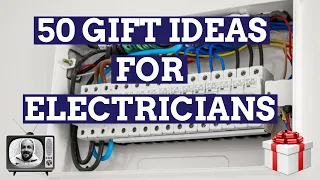 Electrician Tools 2021 - 50 Gift Ideas for Electricians