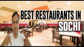 Best Restaurants & Places to Eat in Sochi, Russia