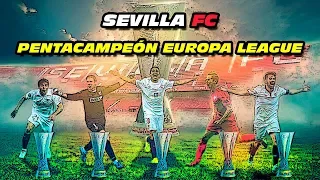 El PENTACAMPEONATO EUROPEO 🏆🏆🏆🏆🏆 del SEVILLA