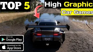 Top 5 OPEN WORLD Car Games Like Forza Horizon For Android | HIGH GRAPHICS