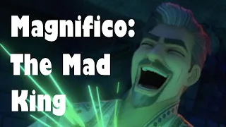 In Defense of Magnifico: The Mad King