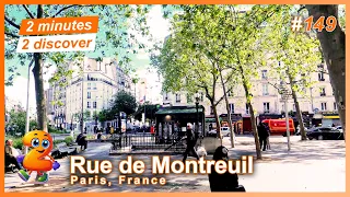2 minutes 2 discover 149: Rue de Montreuil, Paris, France