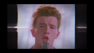 Never gonna give you up ( slowed down/ reverb)