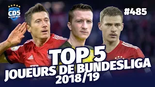 Top 5 des meilleurs joueurs de Bundesliga 2018/19 - Replay #485 - #CD5