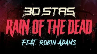 3D Stas - Rain of the Dead (feat. Robin Adams)