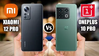 Xiaomi 12 Pro Vs Oneplus 10 Pro