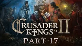 Crusader Kings 2 - Part 17 - Scattered to the Four Winds