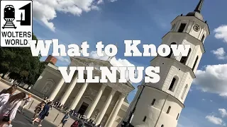 Visit Vilnius - 5 Tips Before You Visit Vilnius, Lithuania