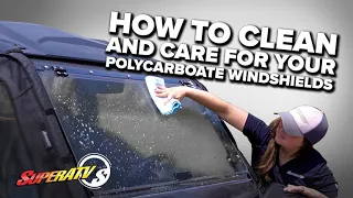 How to Clean and Care for Your Polycarbonate UTV Windshield