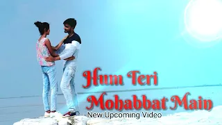 Hum Teri Mohabbat Mein | Romantic Love Story | Keshab Dey | Pure Love | Ft. Misti