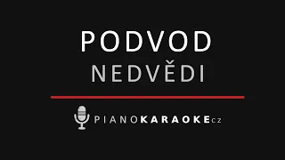 Nedvědi - Podvod | Piano Karaoke Instrumental